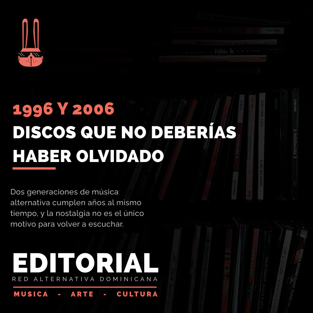 1996 y 2006: Discos que no deberías haber olvidado