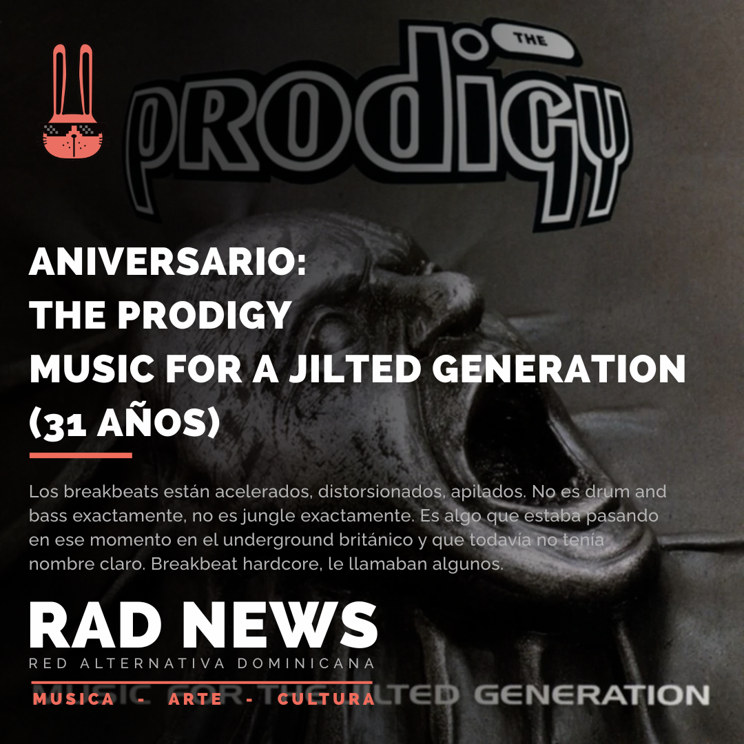 Aniversario: The Prodigy - Music for the Jilted Generation (32 años)