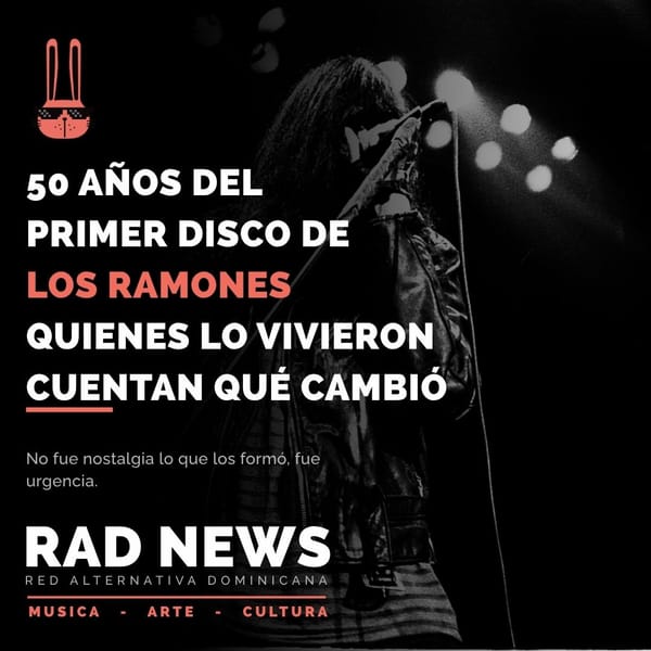 50 años del primer disco de los Ramones: los que lo vivieron cuentan qué cambió