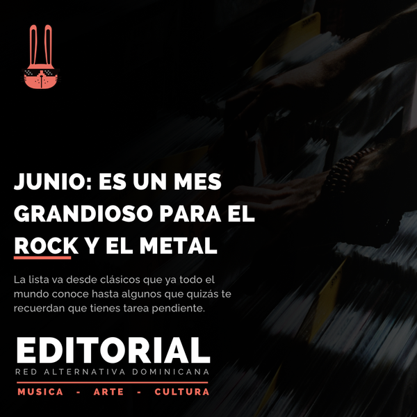 Junio: es un mes grandioso para el rock y el metal